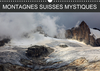 MONTAGNES SUISSES MYSTIQUES (CALENDRIER MURAL 2020 DIN A3 HORIZONTAL) - MOMENTS DANS LA NATURE (CALE