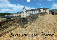 BRASSAC SUR AGOUT (CALENDRIER MURAL 2020 DIN A4 HORIZONTAL) - AU COEUR DU SIDOBRE, BRASSAC RACONTE S