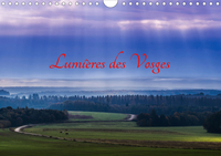 LUMIERES DES VOSGES (CALENDRIER MURAL 2020 DIN A4 HORIZONTAL) - PAYSAGES FEERIQUES DES VOSGES, AU GR