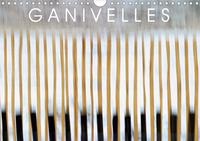 GANIVELLES (CALENDRIER MURAL 2020 DIN A4 HORIZONTAL) - BARRIERES EN LATTES DE CHATAIGNIER, LES GANIV
