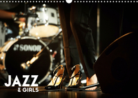 Jazz & Girls (Calendrier mural 2020 DIN A3 horizontal)