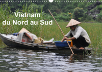 VIETNAM DU NORD AU SUD (CALENDRIER MURAL 2020 DIN A3 HORIZONTAL) - VOYAGE DU NORD AU SUD DU VIETNAM