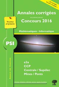 Annales des concours 2016 PSI mathématiques et informatique