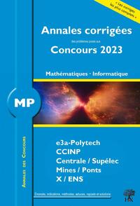 Annales corrigées des problèmes posés aux Concours 2023 – MP Mathématiques et Informatique