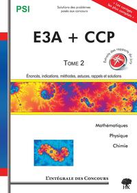 Intégrale des concours CCP E3A T2 2009 2011