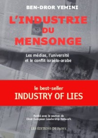 L'INDUSTRIE DU MENSONGE