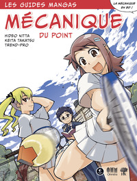 Mécanique du point - Guides manga