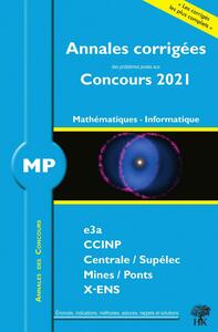 ANNALES CORRIGEES CONCOURS 2021 - MP MATHEMATIQUES INFORMATIQUE