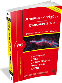 ANNALES CORRIGEES CONCOURS 2020 - PC PHYSIQUE, MODELSIATION - CHIMIE