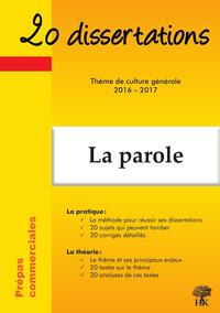 20 dissertations culture générale 2016-2017 en prépa commerciale La porole