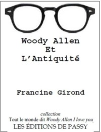 WOODY ALLEN ET L'ANTIQUITE.