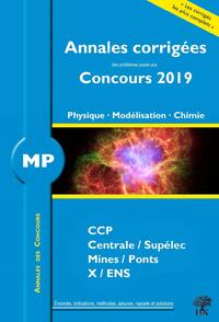 ANNALES CORRIGEES MP PROBLEMES CONCOURS 2019 PHYSIQUE MODELISATION CHIMIE - CCIP CENTRALE/SUPELEC MI