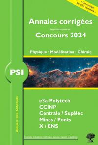 ANNALES DES CONCOURS 2024  PSI PHYSIQUE, MODELISATION ET CHIMIE - CONCOURS E3A CCINP MINES CENTRALE