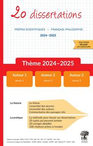 20 DISSERTATIONS DE FRANCAIS SUR LE THEME 2024-2025 EN PREPA SCIENTIFIQUE