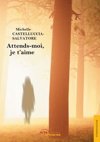 ATTENDS-MOI, JE T'AIME