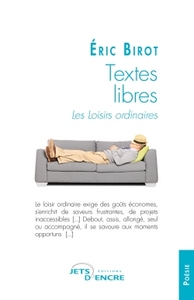 TEXTES LIBRES - LES LOISIRS ORDINAIRES