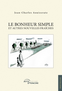 LE BONHEUR SIMPLE