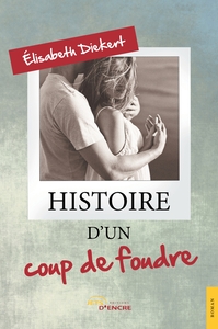Histoire d'un coup de foudre