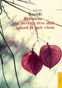 PERSONNE NE DEVRAIT ETRE SEUL QUAND LA NUIT VIENT
