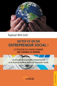 QU'EST-CE QU'UN ENTREPRENEUR SOCIAL ?