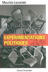 EXPERIMENTATIONS POLITIQUES