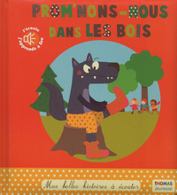 Promen'ons-nous dans les bois 