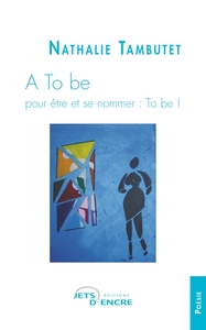 A TO BE