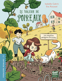 Les enquêtes potagères de Loulou - tome 2 Le Voleur de poireaux