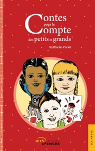 Contes pour le compte des petits et grands