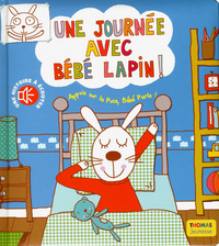 Une journée avec Bébé lapin