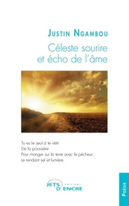 CELESTE SOURIRE ET ECHO DE L'AME
