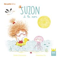 Suzon à la mer - Mes petits héros