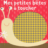 Mes petites bêtes à toucher