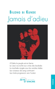 JAMAIS D'ADIEU