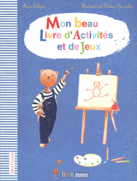 Mon beau livre d'activités et de jeux