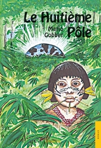 LE HUITIEME POLE