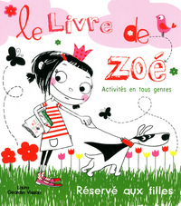 Le livre de Zoé, réservé aux filles