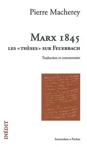 MARX 1845 - LES THESES SUR FEUERBACH