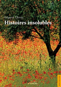 HISTOIRES INSOLUBLES