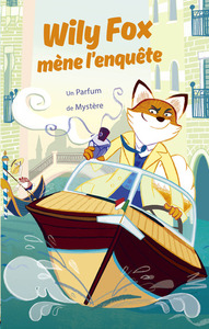 WILY FOX UN PARFUM DE MYSTERE