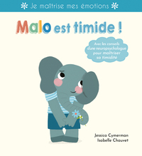 Malo est timide !  