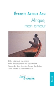 AFRIQUE, MON AMOUR