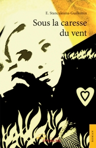 SOUS LA CARESSE DU VENT