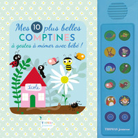 Mes 10 plus belles comptines à gestes à mimer avec bébé
