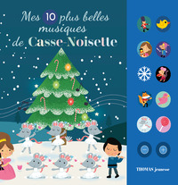Mes 10 plus belles musiques sonores de Casse-Noisette
