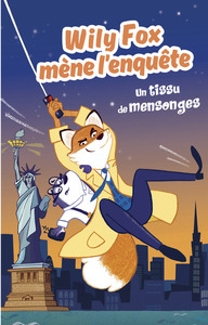 WILY FOX UN TISSU DE MENSONGES