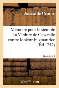 MEMOIRE SERVANT DE REPONSE, POUR LE SIEUR DE LA VERDURE DE GAVERELLE CONTRE LE SIEUR FILZMAURICE