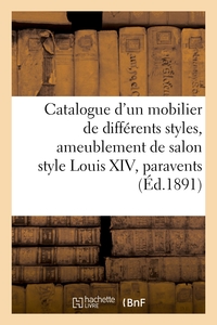 Catalogue d'un mobilier de différents styles, ameublement de salon style Louis XIV, paravents