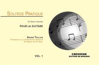 ANDRE TRILLON: SOLFEGE PRATIQUE VOLUME 1 - GUITAR (FRENCH)