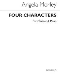 ANGELA MORLEY: FOUR CHARACTERS FOR CLARINET AND PIANO